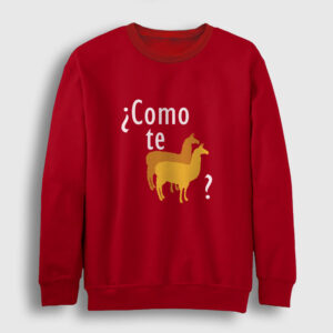 Como Te Llamas Sweatshirt kırmızı