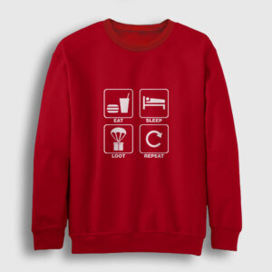 Eat Sleep Loot Repeat Sweatshirt kırmızı