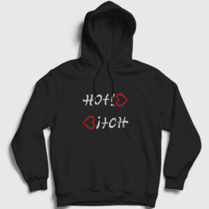 Hot Bitch Kapşonlu Sweatshirt siyah