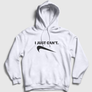 I Just Can't Kapşonlu Sweatshirt beyaz