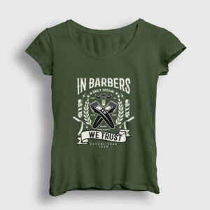 In Barbers We Trust Kadın Tişört haki