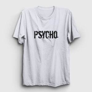 Psycho Tişört beyaz
