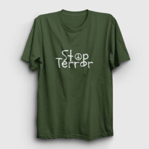 Stop Terror Tişört haki