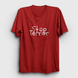 Stop Terror Tişört kırmızı