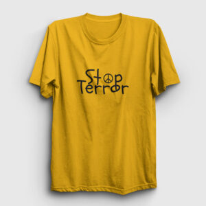 Stop Terror Tişört sarı