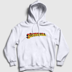 Süperbaba Kapşonlu Sweatshirt beyaz