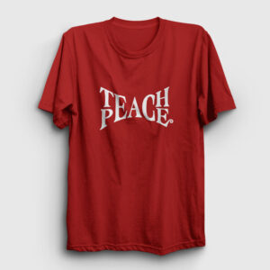 Teach Peace Tişört kırmızı