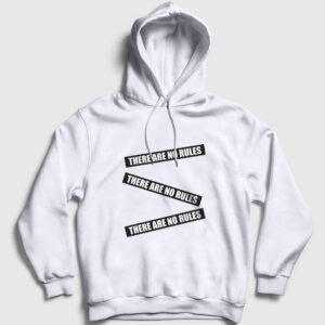 There are No Rules Kapşonlu Sweatshirt beyaz