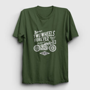 Two Wheels Forever Motor Tişört haki
