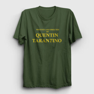 Written And Directed By Quentin Tarantino Tişört haki